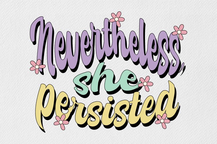 Women Empowerment Statement Sublimation Design example image 1