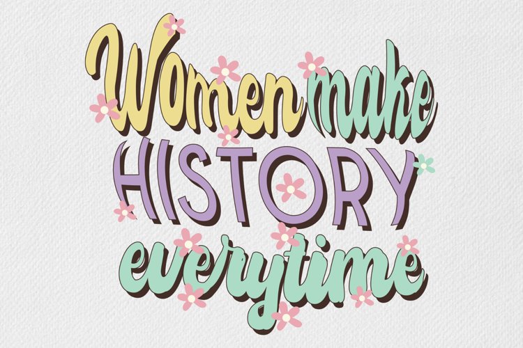 Women Empowerment Statement Sublimation Design example image 1