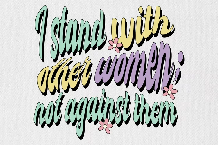 Women Empowerment Statement Sublimation Design