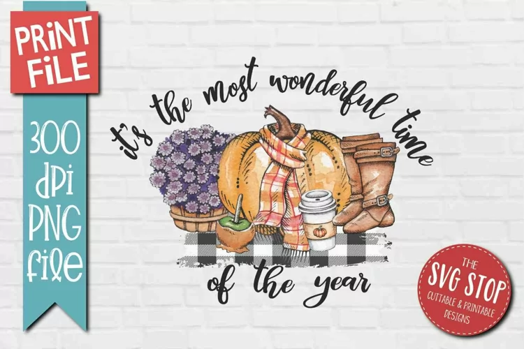 It's The Most Wonderful Time Of The Year | Fall T-shirt PNG
