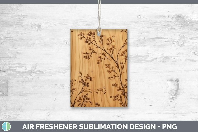 GorgeousWood Burned Flowers Air Freshener design.