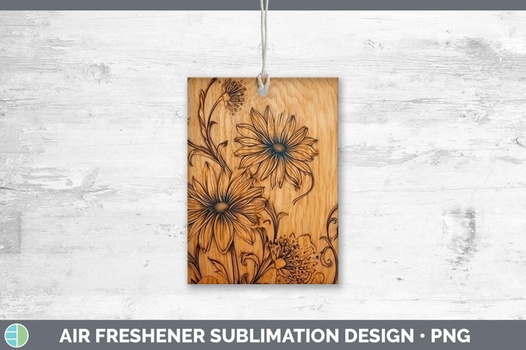 GorgeousWood Burned Flowers Air Freshener design.