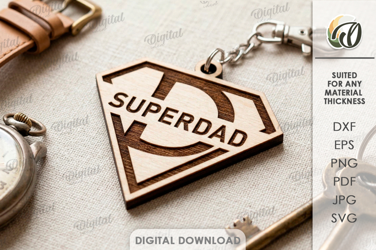 Fathers Day Keychain Laser Cut. Keyring SVG. Superdad