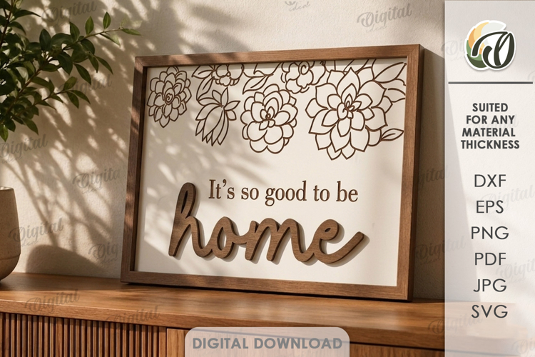 3D Floral Home Sign Laser Cut. Wall Decor SVG
