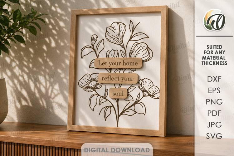 3D Floral Home Sign Laser Cut. Wall Decor SVG