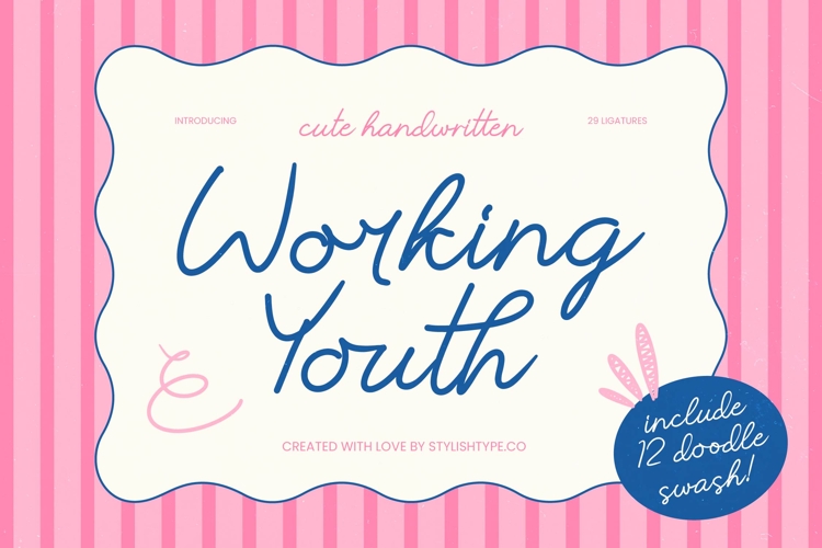Working Youth - Cute Handwritten