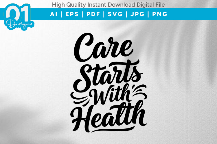 Care Starts With Health SVG File