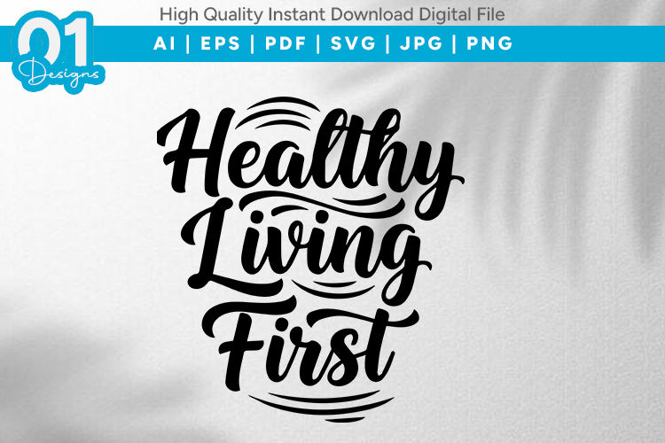 Healthy Living First SVG File
