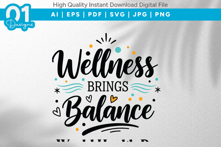 Wellness Brings Balance SVG
