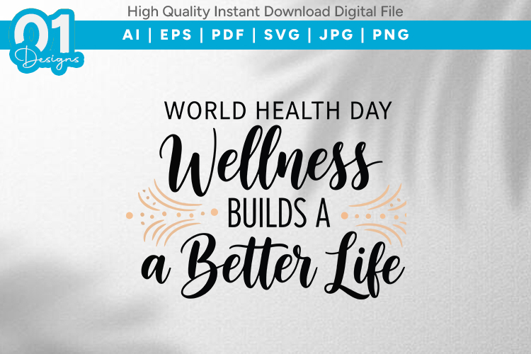 Wellness Builds Better Life SVG