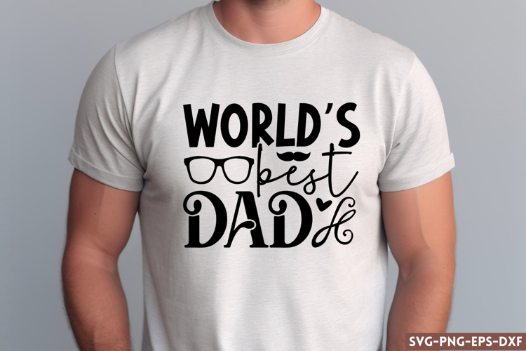 Worlds best dad SVG, Fathers Day SVG