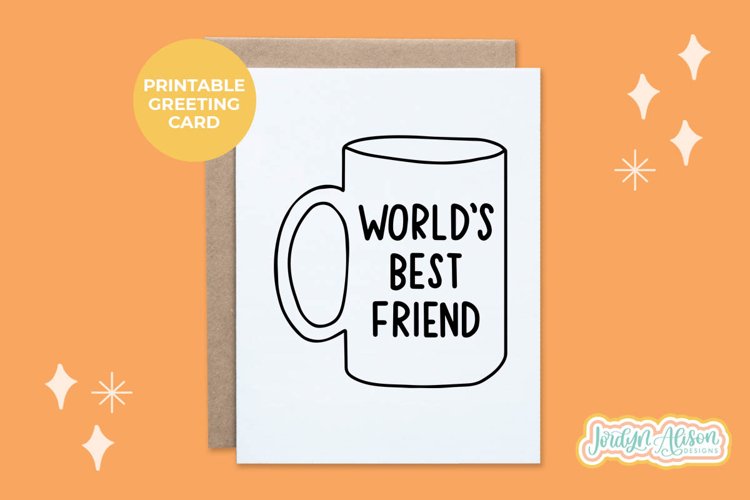 World's Best Friend, Printable Friendship Card