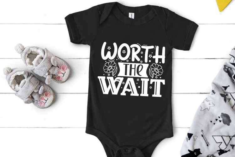 Worth the wait SVG, Baby SVG