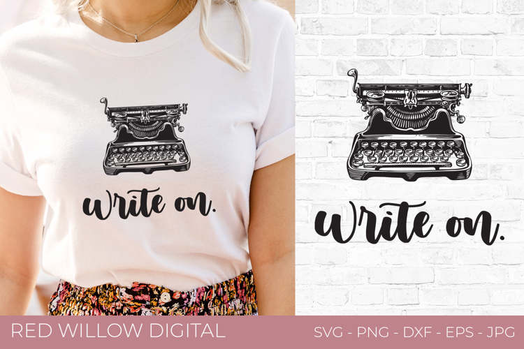 Write On | Writers Quote | Writing SVG