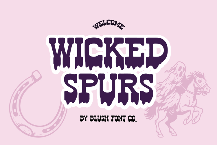 WICKED SPURS Western Halloween Font