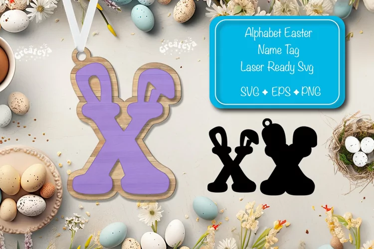 Easter basket tags Alphabet Letter X Easter tag Laser Cut