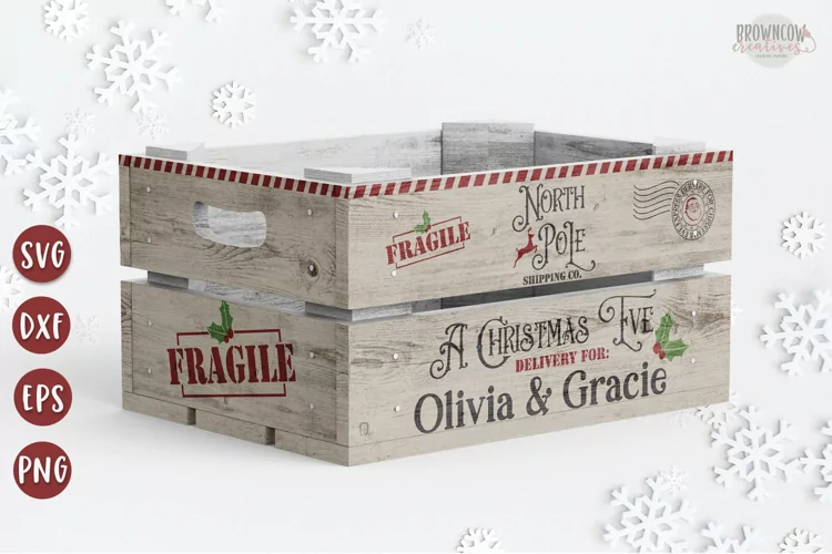 Christmas Eve Box SVG, Christmas Eve Crate SVG