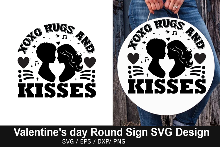 Xoxo Hugs And Kisses - Valentines Day Round Sign Design