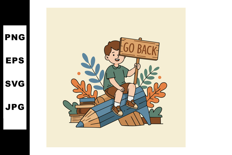 Boy sitting on large pencil holding go back sign surrounded