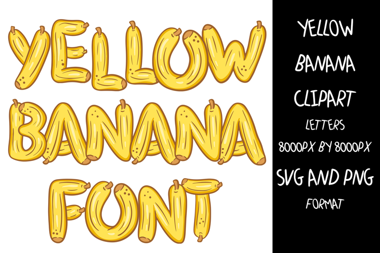 Yellow Banana ABC Font Typeface Fruit Alphabet SVG PNG