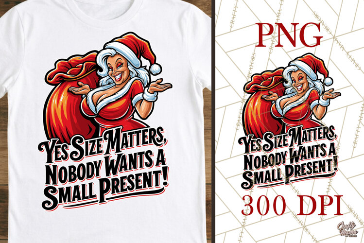 Yes Size Matters Funny Mrs Claus Christmas PNG example image 1