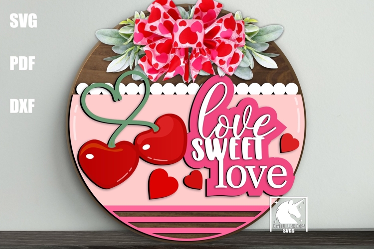 Love Sweet Love Door Hanger SVG | Cherry Door Sign SVG
