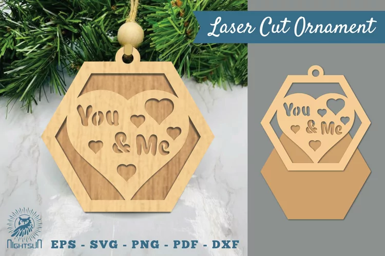 You and Me Laser Cut Ornament SVG
