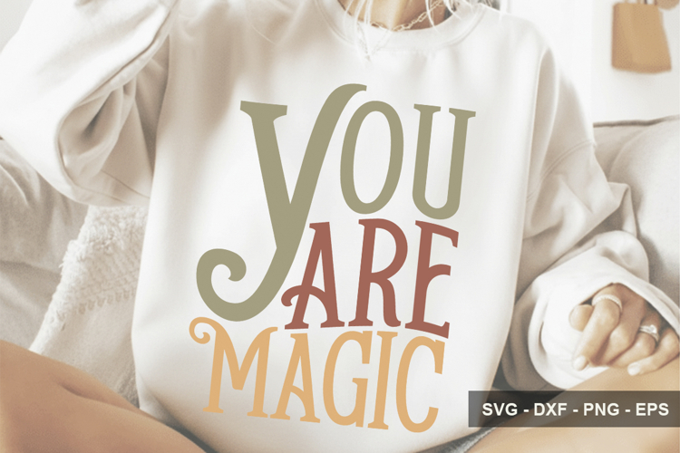 You Are Magic - Motivational Design example image 1