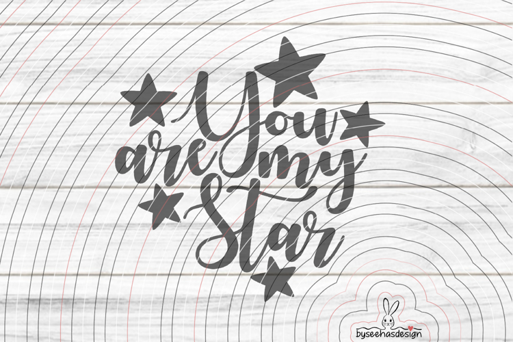 You are my Star Cutting file SVG DXF