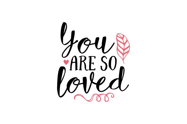 You Are So Loved (1519277)