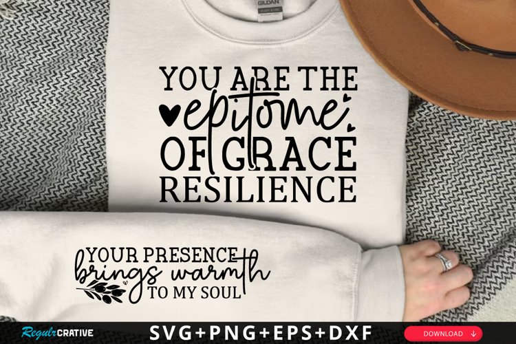 You Are The Epitome Of Sleeve SVG, Mothers Day SVG Design