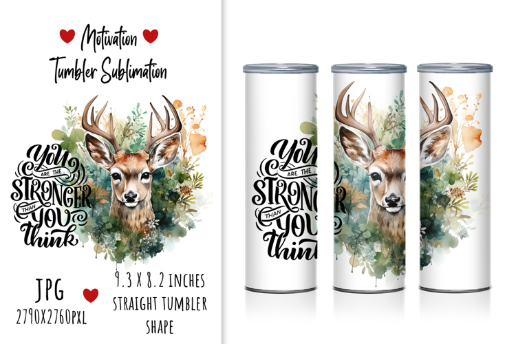 "You Are the Stronger Than You Think" Tumbler Motivation