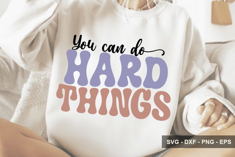 You Can Do Hard Things - Mental Health Design
