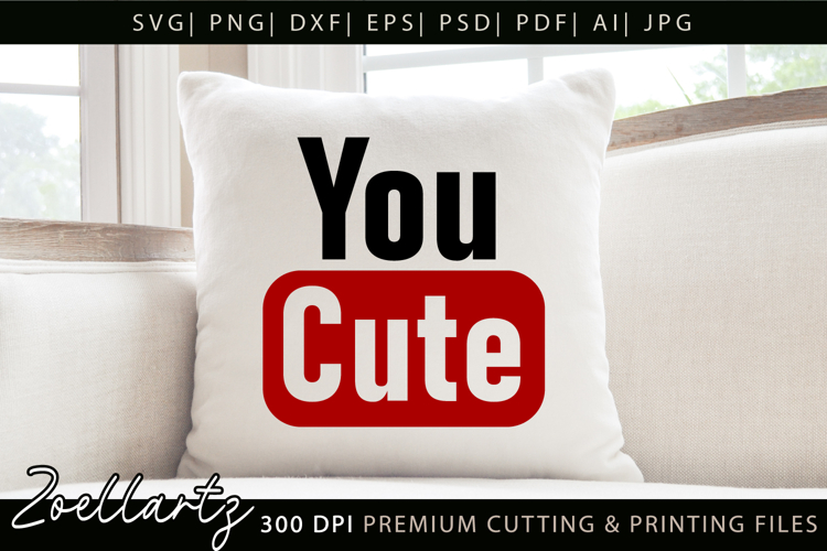Funny Quote SVG You Cute SVG Funny Sarcastic SVG T-shirt Mug