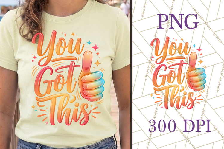 You Got This PNG Motivational Quote