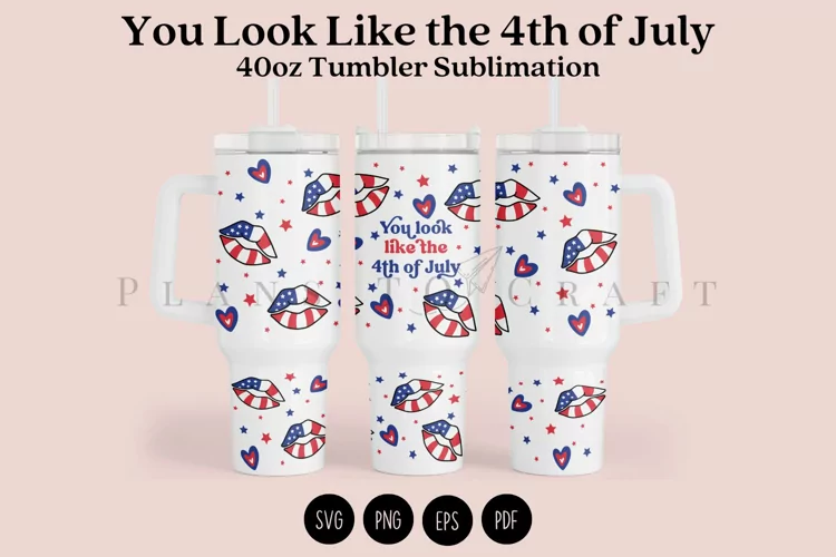 You Look Like the 4th of July 40oz Tumbler Sublimation Wrap