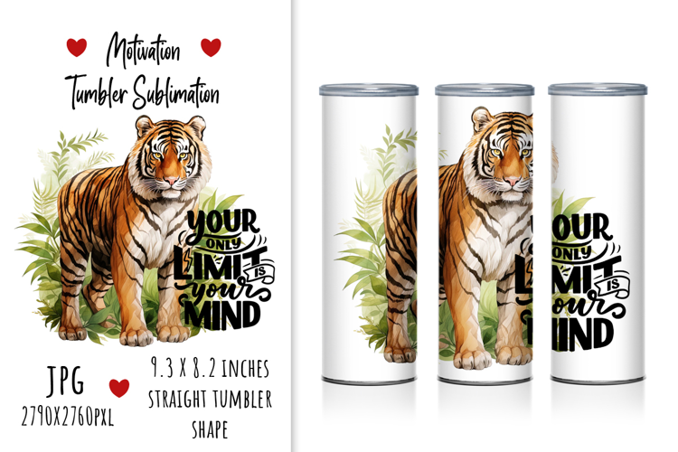 "You Only Limit is Your Mind" Tumbler Design