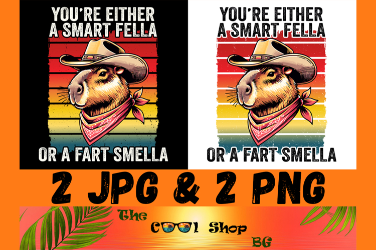You're Either A Smart Fella Or A Fart Smella Png,Cowboy Png example image 1
