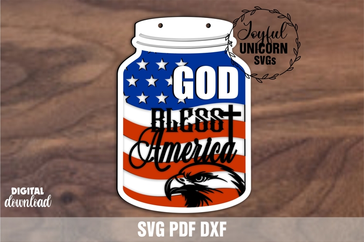 God Bless America Mason Jar Sign SVG | Patriotic Mason Jar