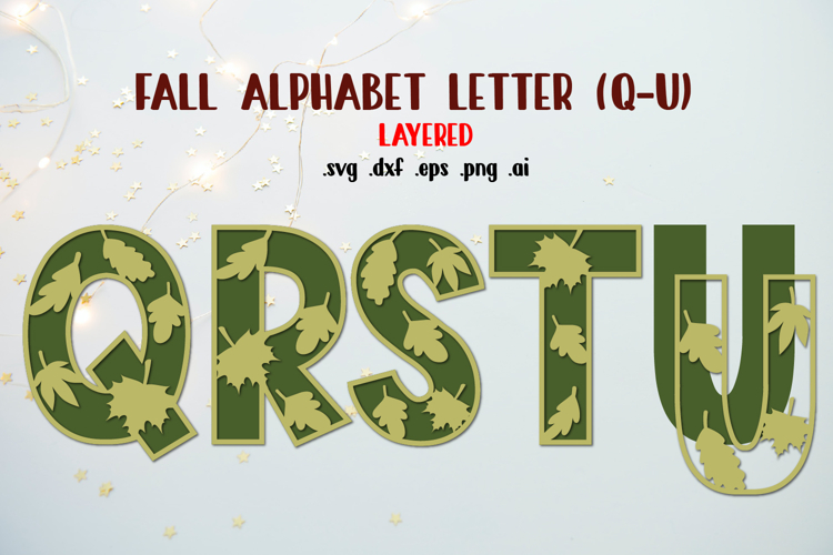 Fall Letters Q-U Layered cut Files