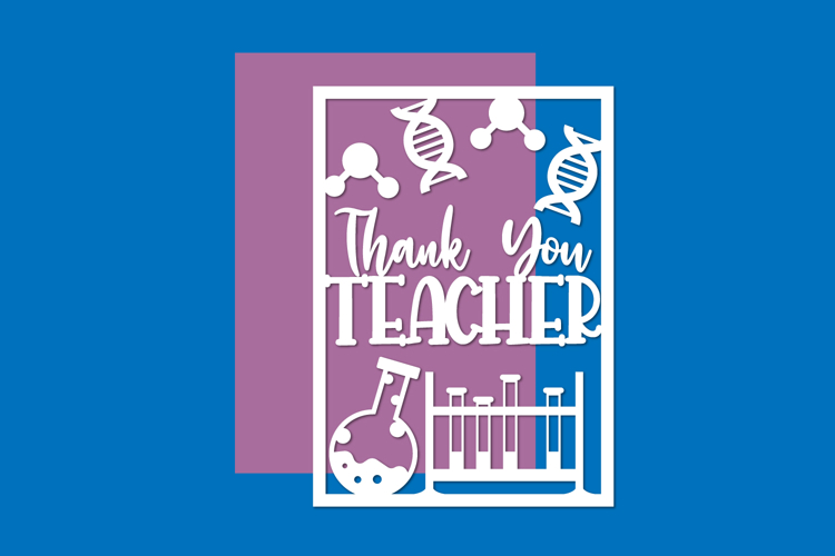 Thank you Teacher Card Paper cut files