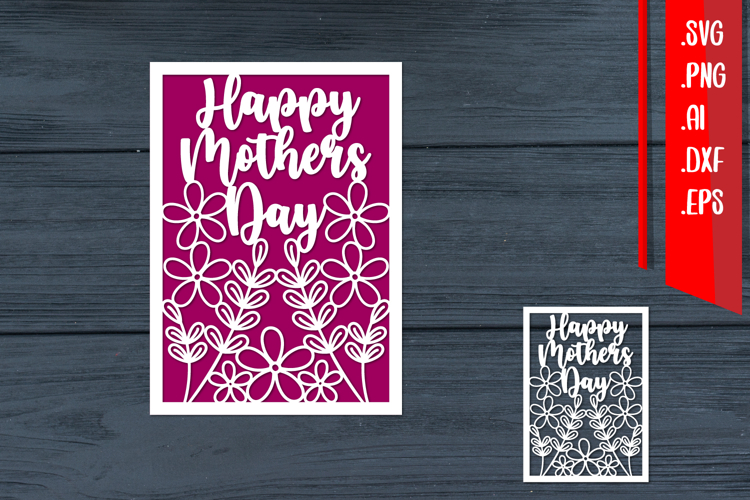 Happy Mothers Day, Mother Day Papercut