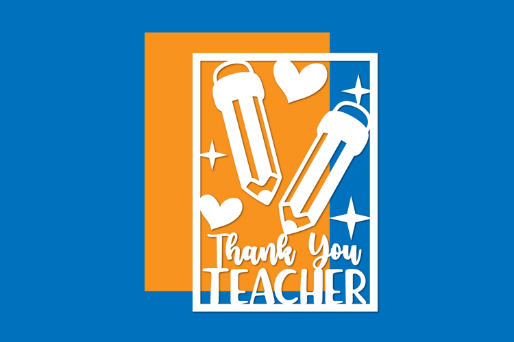 Thank you Teacher Card Paper cut files