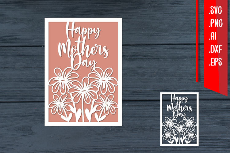 Happy Mothers Day, Mother Day Papercut