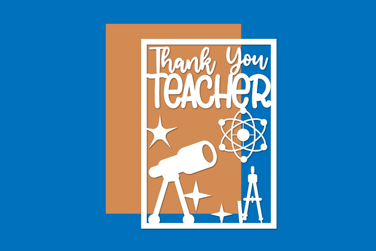 Thank you Teacher Card Paper cut files