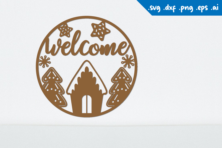 Christmas welcome sign, Gingerbread Sign Laser cut