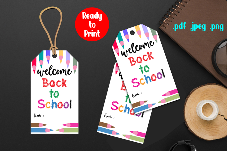 Welcome Back to School Gift Tag Printable