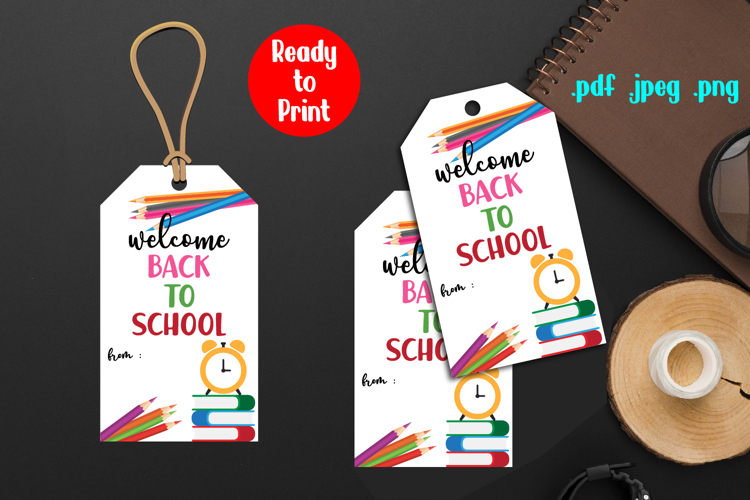 Welcome Back to School Gift Tag Printable
