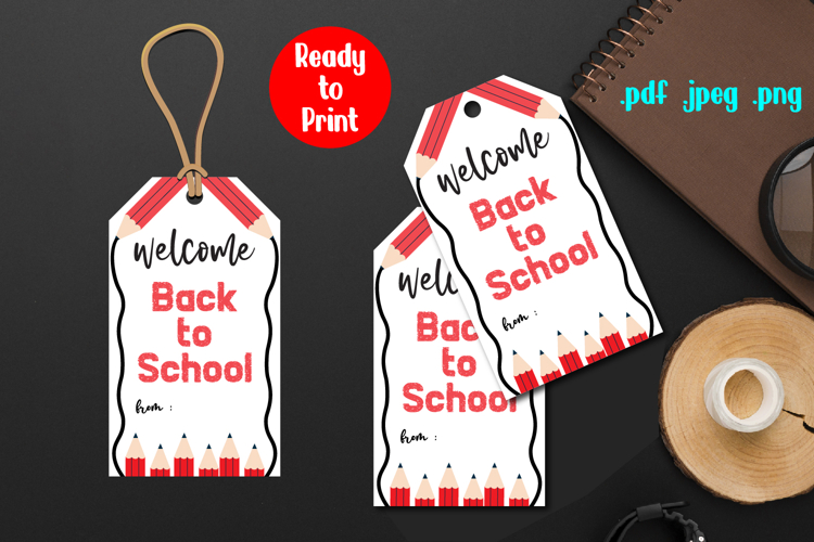 Welcome Back to School Gift Tag Printable