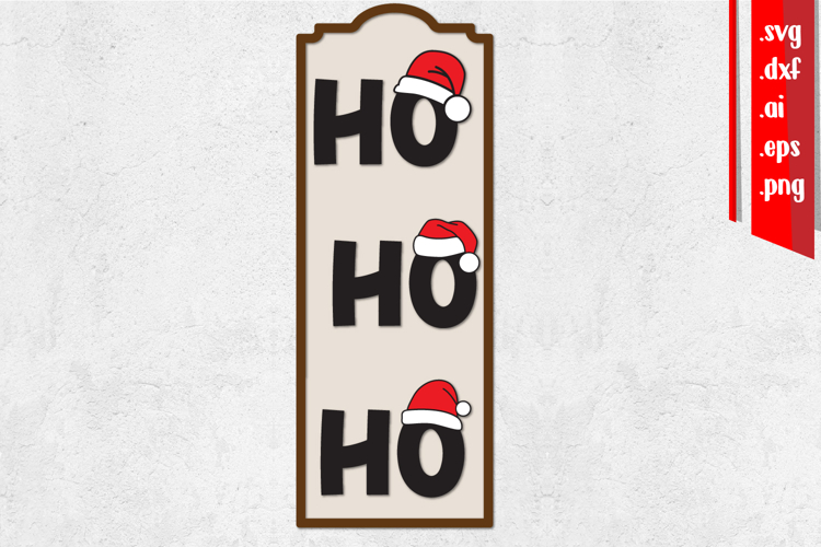 Ho Ho Ho Sign Laser Cut, Hohoho